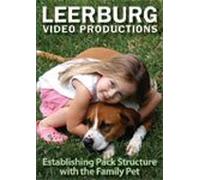 Establishing Pack Structure with the Family Pet DVD