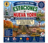 Estaciones de Nueva York: 52 Escenas de Primavera, Verano, Otoño e Invierno para Colorear