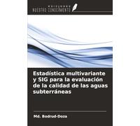 Estadística multivariante y SIG para la evaluación de la calidad de las aguas subterráneas
