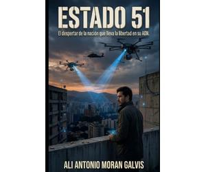 ESTADO 51: El despertar de la nación que lleva la libertad en su ADN