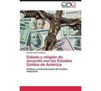 Estado Y Religión De Acuerdo Con Los Estados Unidos De América