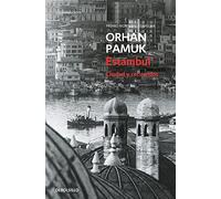 Estambul / Istanbul: Ciudad Y Recuerdos / Memories and the City