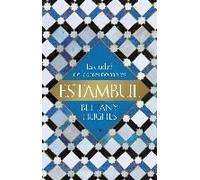 Estambul : La Ciudad De Los Tres Nombres