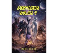 ¿ Estamos solos ?