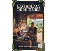 Estampas de mi Tierra