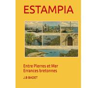 ESTAMPIA: Errances Bretonnes de Cancale à Erquy