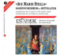 Estampie - Ave Maris Stella [Import]