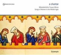 Estampie - Chantar: Song of Women in the Middle Ages [New CD]