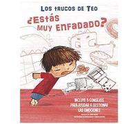 ¿Estás Muy Enfadado?: Incluye 5 Consejos Para Ayudar A Gestionar Las Emociones/ Are You Very Angry?