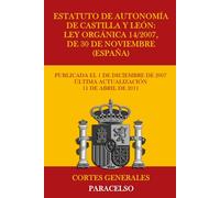 Estatuto de Autonomía de Castilla y León: Ley Orgánica 14/2007, de 30 de noviembre (España)