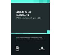 Estatuto de los trabajadores 28ª Edición actualizada a 1 de agosto de 2025