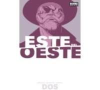 Este Del Oeste 2 - Hickman, Jonathan, Dragotta, Nick, Martin, Frank Hickman, Jonathan, Dragotta, Nick, Martin, Frank (Auteur)