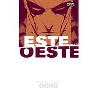 Este Del Oeste 8 - [Livre en VO] Hickman, Dragotta, Martin (Auteur)