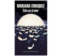 Mariana Enriquez – Éste es el mar – Mapa de las lenguas