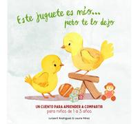 Este Juguete Es Mío... Pero Te Lo Dejo