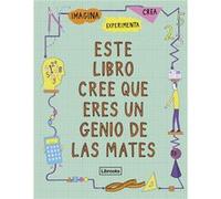 Este Libro Cree Que Eres Un Genio De Las Mates - [Livre en VO] Mike Goldsmith Y Harriet Russell (Auteur)
