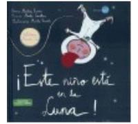 ¡Este Niño Está En La Luna! - VV.AA. Vv Aa (Auteur)
