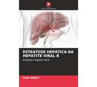 ESTEATOSE HEPÁTICA NA HEPATITE VIRAL B: Esteatose e hepatite viral B