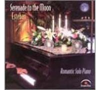 Esteban - Serenade to The Moon