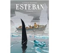 Esteban – Tome 3 – La survie – Dupuis