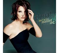Estefan, Gloria - Don't Let This Moment End/Disco Medley