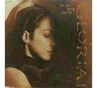 Estefan,Gloria - I'm Not Giving You Up [Import]