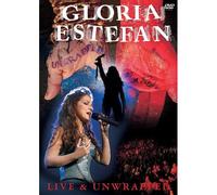 Gloria Estefan – Live & Unwrapped