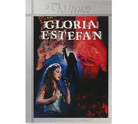 Estefan, Gloria - Live & Unwrapped [(The platinum collection)]