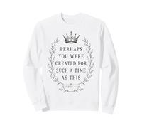 Esther 4 14 Christian Faith Verse de la Bible Couronne Laurel Sweatshirt