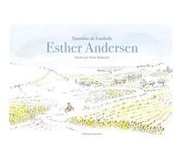 Esther Andersen Timothée de Fombelle (Auteur), Irène Bonacina (Illustration)