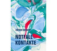 Esther Becker Notfallkontakte: Erzählungen (Relié)