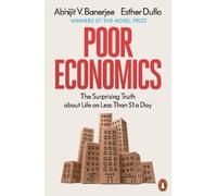 Esther Duflo Abhijit V. Banerjee Poor Economics (Poche)