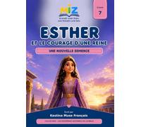 Esther et le courage d'une reine