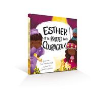 Esther et le projet très courageux