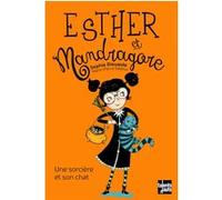 Esther et mandragore - une sorciere et son chat Sophie Dieuaide (Auteur), Marie-Pierre Oddoux (Illustration)