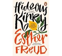 Esther Freud – Hideous Kinky – Poche (Penguin Books)