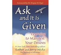 Esther Hicks Jerry Hicks Ask and It is Given (Poche)