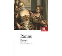 Esther Jean Racine (Auteur), Georges Forestier (Edité par)