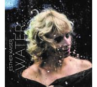 Kaiser,Esther - Water (Black Vinyl)