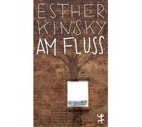 Esther Kinsky Am Fluß (MSB Paperback) (Poche)
