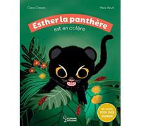 Esther la panthère est en colère