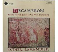 Esther Lamandier: Decameron (Ballate Monodiques De L'Ars Nova Florentine) [CD]