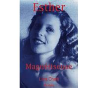 Esther Magnétiseuse