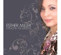 Esther Miller - A Place in The Sunlight [Import]