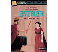 Esther, reine malgré elle - Marie-Thérèse Davidson - nathan - broché - Contes et légendes jeunesse