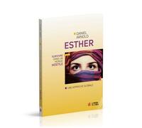 Esther - Survivre Dans Un Monde Hostile