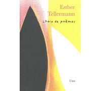 Esther Tellermann: Choix de poèmes