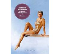 Esther Williams – La sirène d'Hollywood – Mémoires – Broché