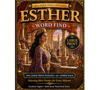 Esther Word Find: 100 Large-Print Bible Word Search Puzzles for All Ages