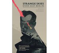 Estherren, Lisandro - Strange Skies Over East Berlin